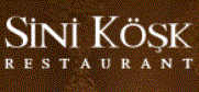 Sini Köşk Restaurant