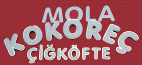 Mola Kokoreç Ataşehir Mah