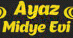 Ayaz Midye Evi Gülyaka Mah